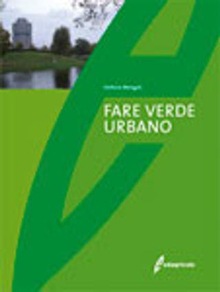 Immagine copertina Fare verde urbano